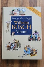 Das große farbige Wilhelm Busch Album