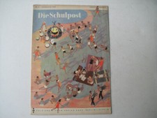 Die Schulpost Heft 6/49,Zeitschrift für Junge Pioniere u. Schüler,vollständig