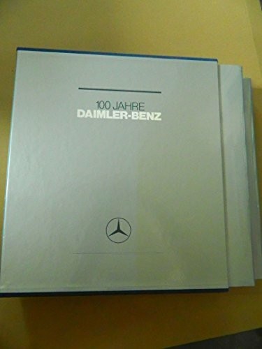 100 jahre daimler - daimler-benz., 2