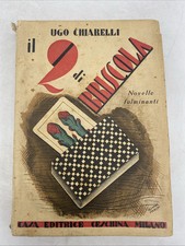 UGO CLARELLI - IL 2 DI BRISCOLA NOVELLE FULMINANTI - VERLAG CESCHINA
