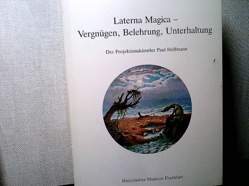Laterna magica vergnügen - laterna,