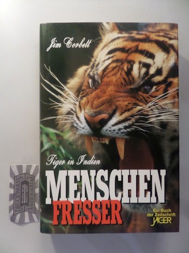 Menschenfresser tiger in - menschenfresser.,