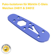 Puko isolatoren für märklin - puko-isolatoren,