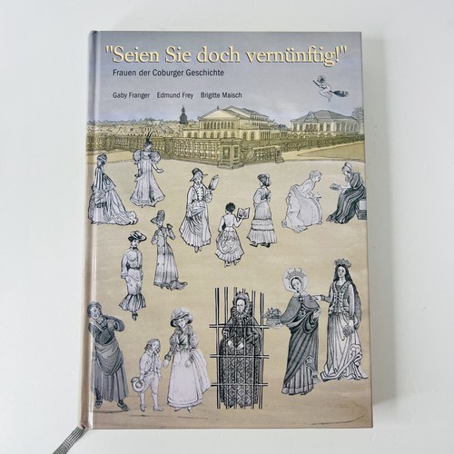 Seien sie doch vernünftig - seien,