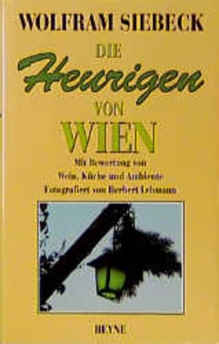 Die heurigen von wien - heurigen,