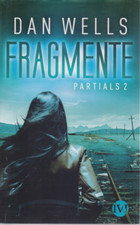 Dan Wells : Partials 2 -
