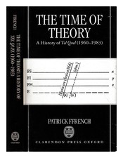 FRANZÖSISCH, PATRICK Die Zeit der Theorie: eine Geschichte von Tel Quel (1960...