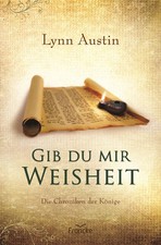 Gib du mir Weisheit | Lynn