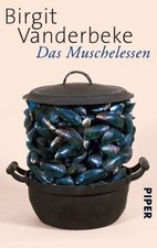 Das Muschelessen: Erzählungen | Ein Klassiker der zeitge... | Buch | Zustand gut