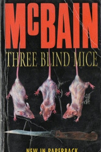 Three blind mice mcbain - blind, ed