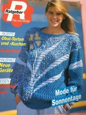 Frauenzeitschrift  Ratgeber Frau u. Familie Juli 1988 Gärtner Seen, Obst-Torten