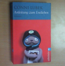 Conni Lubek - Anleitung zum Entlieben (Zustand Gut)
