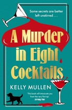 A Murder in Eight Cocktails by