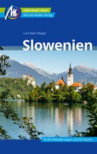 SLOWENIEN Michael Müller Reiseführer Soca 20 Ljubljana o. Kroatien %