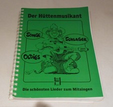Der Hüttenmusikant, Schlager, Songs, Oldies,  Hildner Verlag , gebraucht