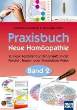 Praxisbuch Neue Homöopathie 2, Christina Baumann