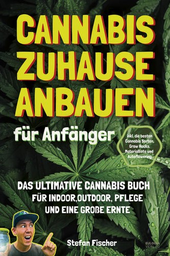 Cannabis hause anbauen für - anbauen,