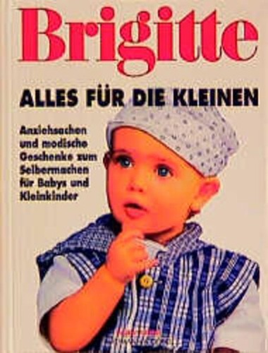 Brigitte alles für die - brigitte,