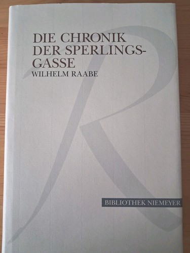 Wilhelm raabe die chronik - raabe:,