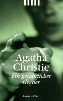 Ein gefährlicher gegner - gefährlicher,