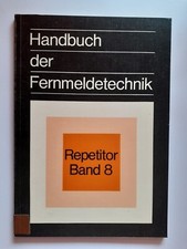 (16) Handbuch der Fernmeldetechnik Repetitor Band 8 – 1975 Bundespost Telefon