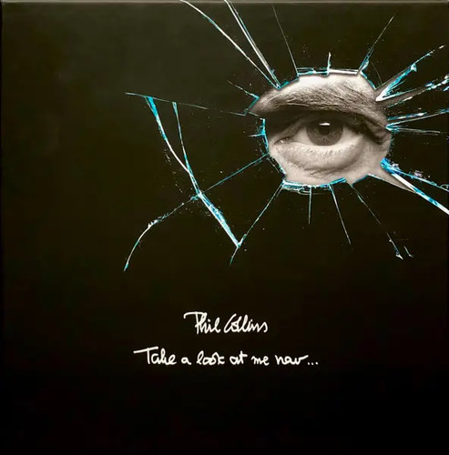 Phil collins take look - take, me
