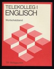 Telekolleg 1 Englisch Wortschatzband (gesammter Wortschatz zu den Lehrsendungen 