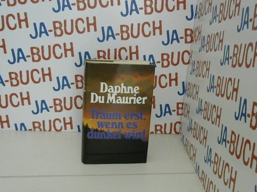Träum erst wenn - erst,wenn, dunkel