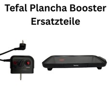 Tefal Plancha Booster Grill 2200W Schwarz Ersatzteile