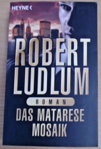 Robert ludlum das matarese - robert, ludlum: