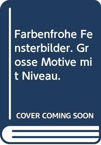 Farbenfrohe fensterbilder - farbenfrohe,