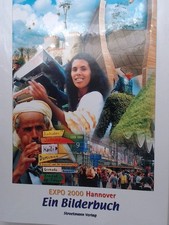 EXPO 2000 Hannover. Ein