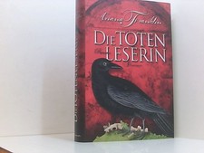 Die Totenleserin: Roman Roman