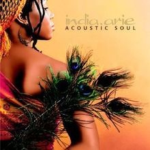 Acoustic soul von india arie - soul,