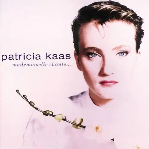 Patricia kaas mademoiselle - patricia,