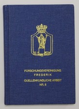 Forschungsvereinigung Frederik Quellenkundliche Arbeit Nr. 8 Freimaurer