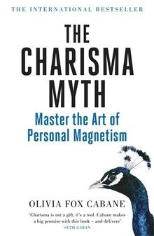 The charisma myth - how, to
