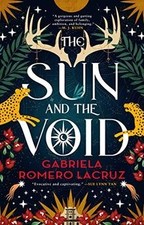 The Sun and the Void (The Warring Gods, 1) von Romero La... | Buch | Zustand gut