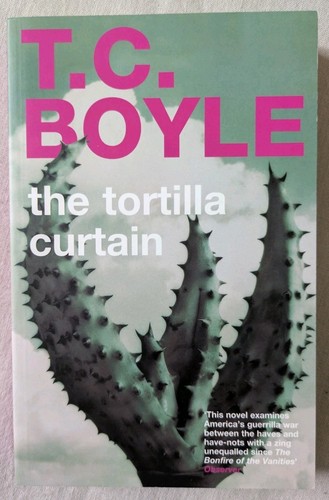 Boyle the tortilla - t.c.,