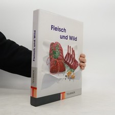 Fleisch und wild - und, wild 