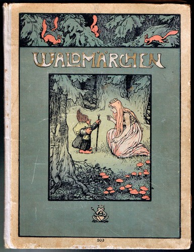 Waldmärchen gustav heick - gustav,