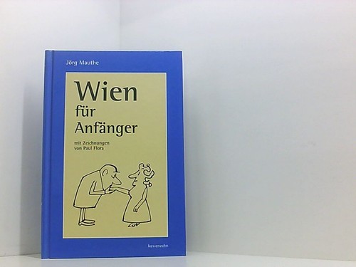 Wien für anfänger jörg - für,