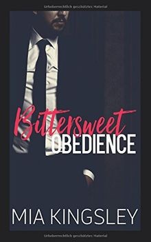 Bittersweet obedience - bittersweet,