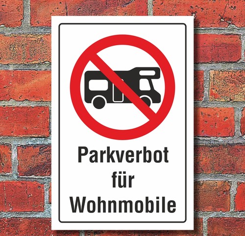Schild parkverbot wohnmobile - schild,