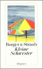 Kleine Schwester von Borger, Martina, Straub, Maria Elis... | Buch | Zustand gut