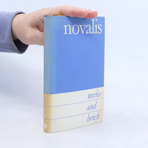 Novalis werke und briefe - novalis.,