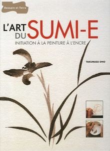 Lart sumi initiation à - du, :
