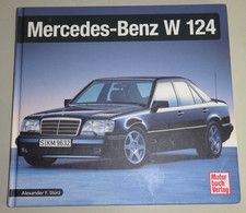 Schrader Typen Chronik Mercedes W124 200 220 230 250 260 280 300 320 400 500 E D