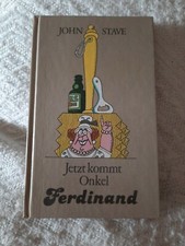 Jetzt kommt Onkel Ferdinand