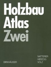 Holzbau Atlas Zwei von